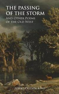 Bokomslag för "The Passing of the Storm and Other Poems"