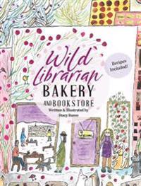 Wild Librarian Bakery and Bookstore