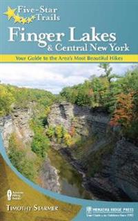 Five-Star Trails: Finger Lakes and Central New York