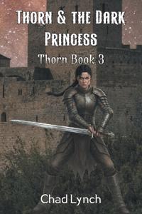 Thorn & the Dark Princess