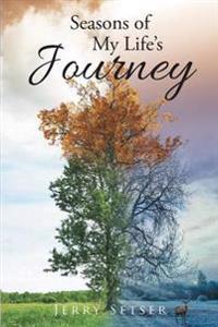Bokomslag för "Seasons of My Life's Journey"
