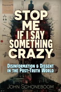 Stop Me If I Say Something Crazy