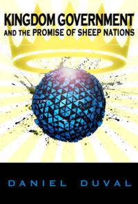 Kingdom Government and the Promise of Sheep Nations