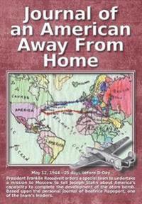 Bokomslag för "Journal of an American Away from Home"
