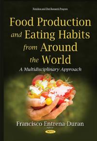 Food Production & Eating Habits from Around the World