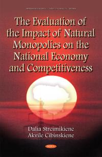 Evaluation of the Impact of Natural Monopolies on the National EconomyCompetitiveness