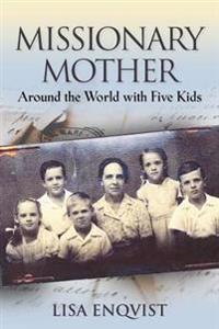 Bokomslag for "Missionary Mother"