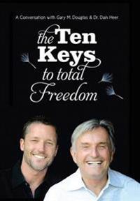 Bokomslag for "The Ten Keys To Total Freedom"
