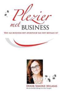 Plezier met Business - Joy of Business Dutch