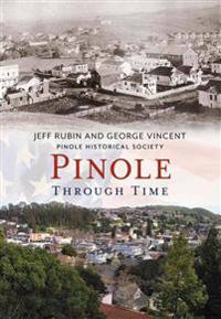 Pinole Through Time CA