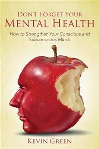 Don't Forget Your Mental Health