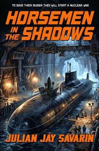 Horsemen in the Shadows