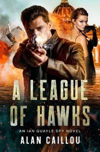 Bokomslag för "A League of Hawks"