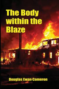 Body Within the Blaze