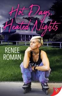 Hot Days, Heated Nights