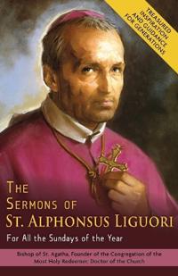 Bokomslag for "The Sermons of St. Alphonsus Liguori for All the Sundays of the Year"