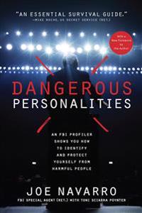 Dangerous Personalities