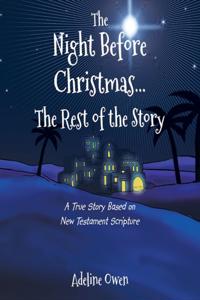 Night Before Christmas...The Rest of the Story