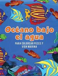 Océano bajo el agua para colorear peces y vida marina