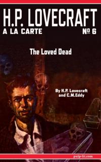 H.P. Lovecraft a la Carte