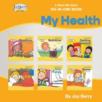 A Teach Me About Six-in-One Book - My Health