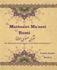 The Mathnawi Maˈnavi of Rumi, Book-2