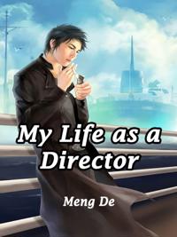 My Life as a Director