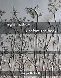 night myths   before the body