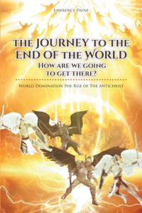 Journey to the End of the World: How are we going to get there?