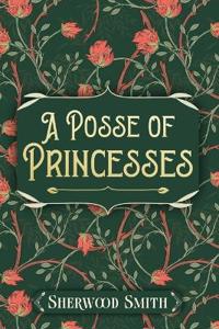 A Posse of Princesses