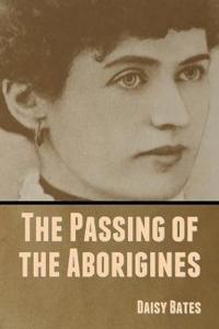 Bokomslag för "The Passing of the Aborigines"