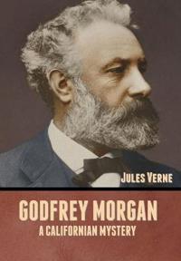 Bokomslag for "Godfrey Morgan"