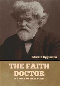 The Faith Doctor