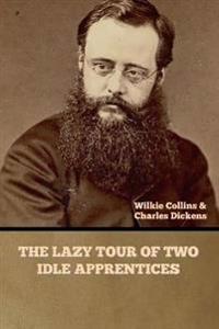 Bokomslag för "The Lazy Tour of Two Idle Apprentices"