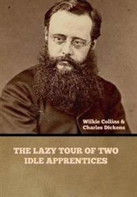 Bokomslag för "The Lazy Tour of Two Idle Apprentices"