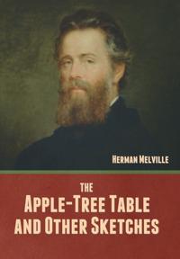 Bokomslag for "The Apple-Tree Table, and Other Sketches"
