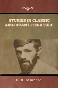 Studies in Classic American Literature