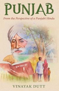 Bokomslag för "Punjab - From the Perspective of a Punjabi Hindu"