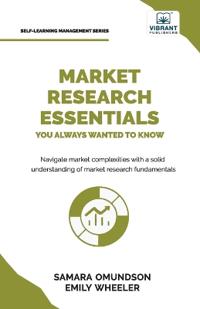 Bokomslag för "Market Research Essentials You Always Wanted to Know"