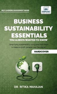 Business Sustainability Essentials You Always Wanted to Know