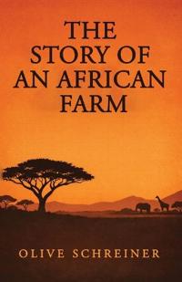 The Story of an African Farm