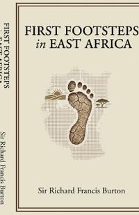 First Footsteps in East Africa