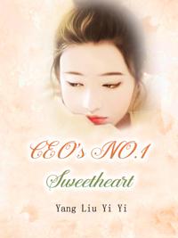 CEO's NO.1 Sweetheart