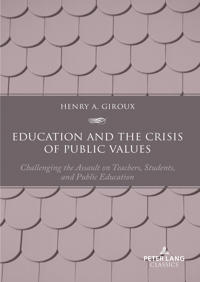 Bokomslag för "Education and the Crisis of Public Values"