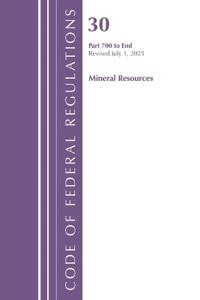 Code of Federal Regulations, Title 30 Mineral Resources 700-End, Revised as of July 1, 2025