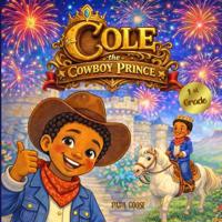 Cole, the Cowboy Prince