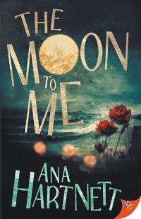 The Moon to Me