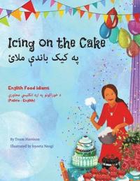 Icing on the Cake - English Food Idioms (Pashto-English)