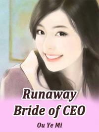 Runaway Bride of CEO