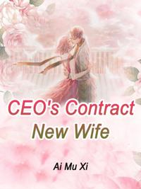 CEO's Contract New Wife